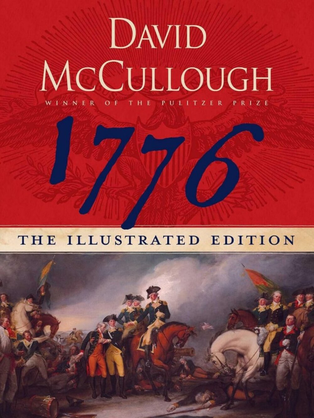 1776 Illustrated Edition - Historical Book, American Revolution Art & Insights